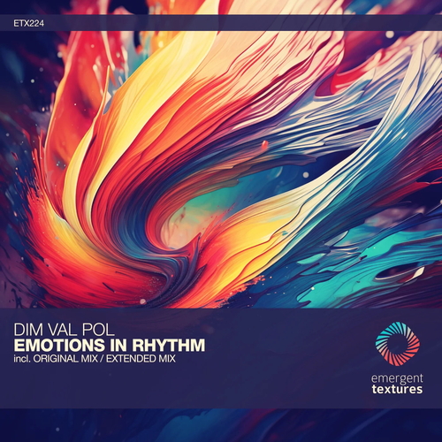 Dim Val Pol - Emotions in Rhythm [ETX224]